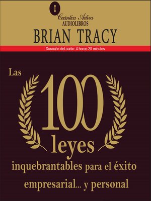 cover image of Las 100 leyes inquebrantables para el éxito empresarial...y personal